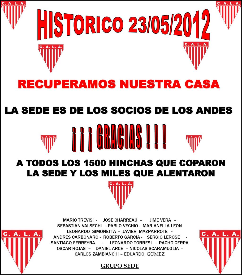 HISTORICO 23/05/2012 ¡ ¡ ¡ GRACIAS ! ! ! RECUPERAMOS NUESTRA CASA