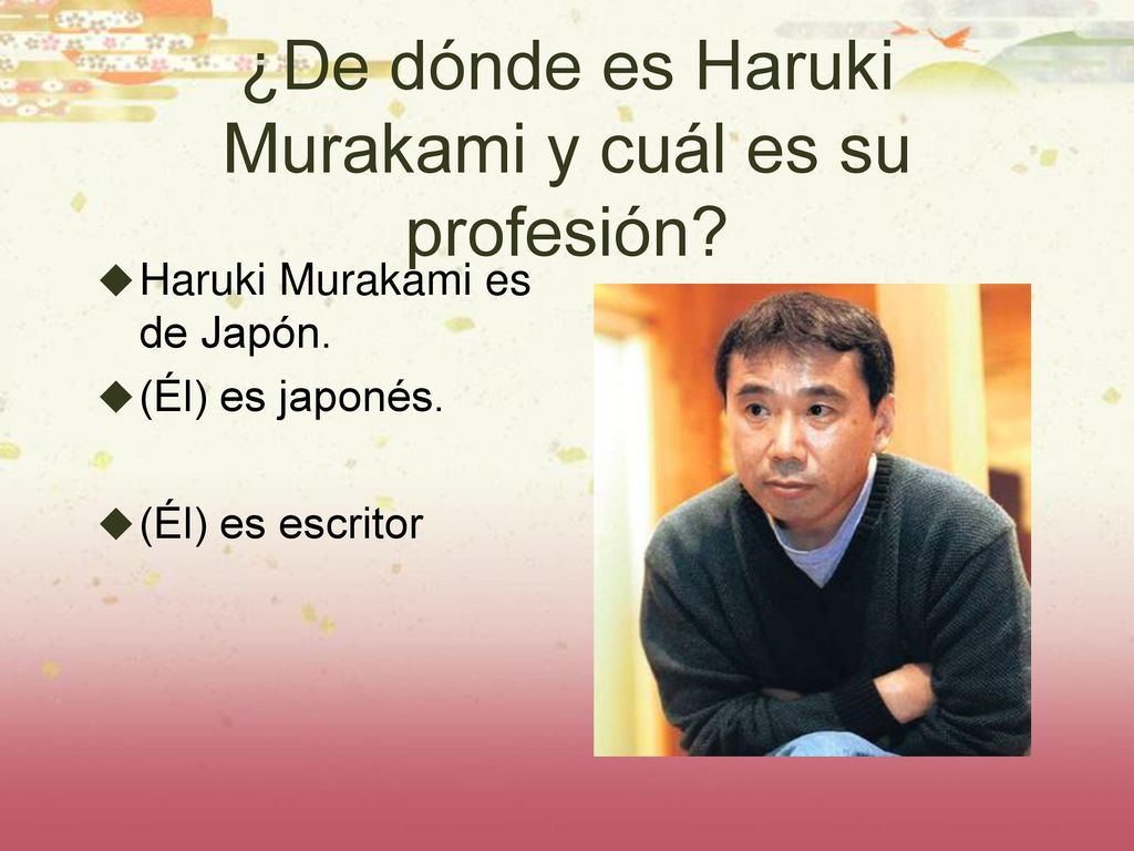 ¿De dónde es Haruki Murakami y cuál es su profesión