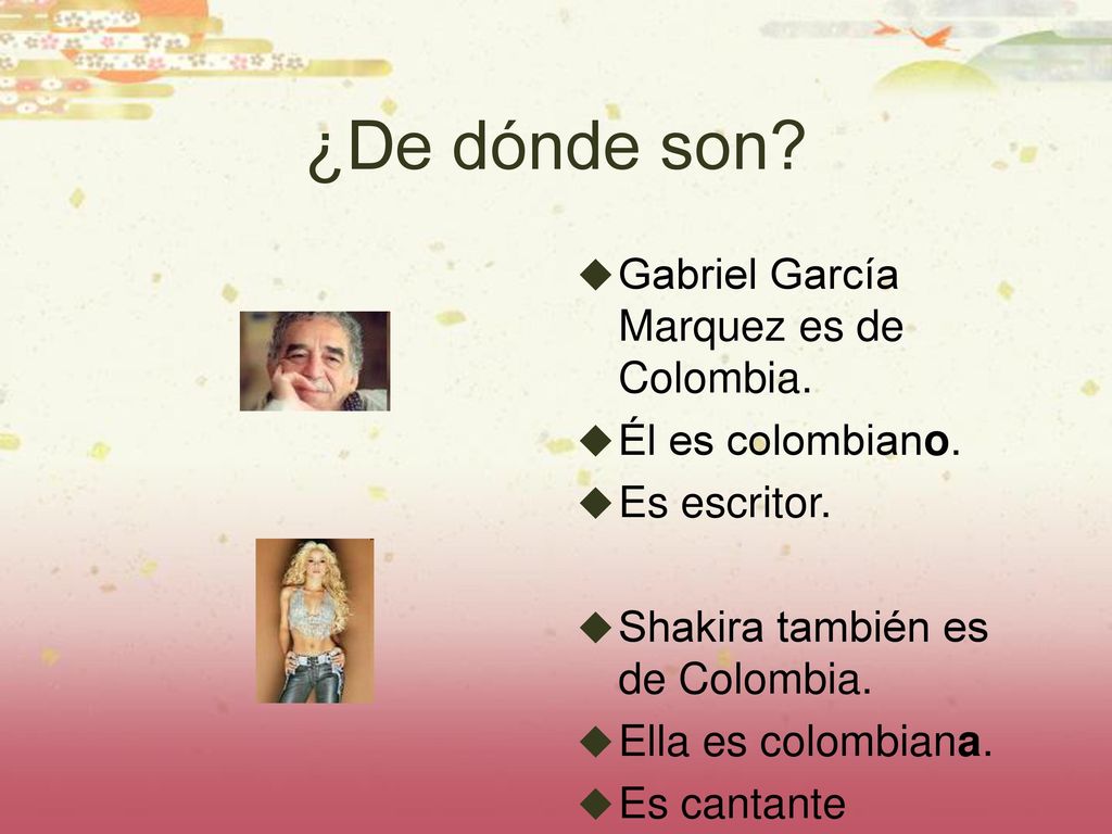 ¿De dónde son Gabriel García Marquez es de Colombia.