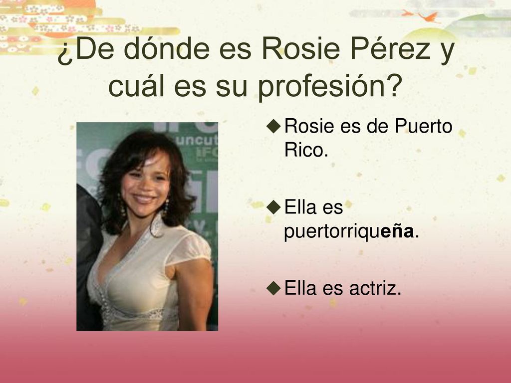 ¿De dónde es Rosie Pérez y cuál es su profesión