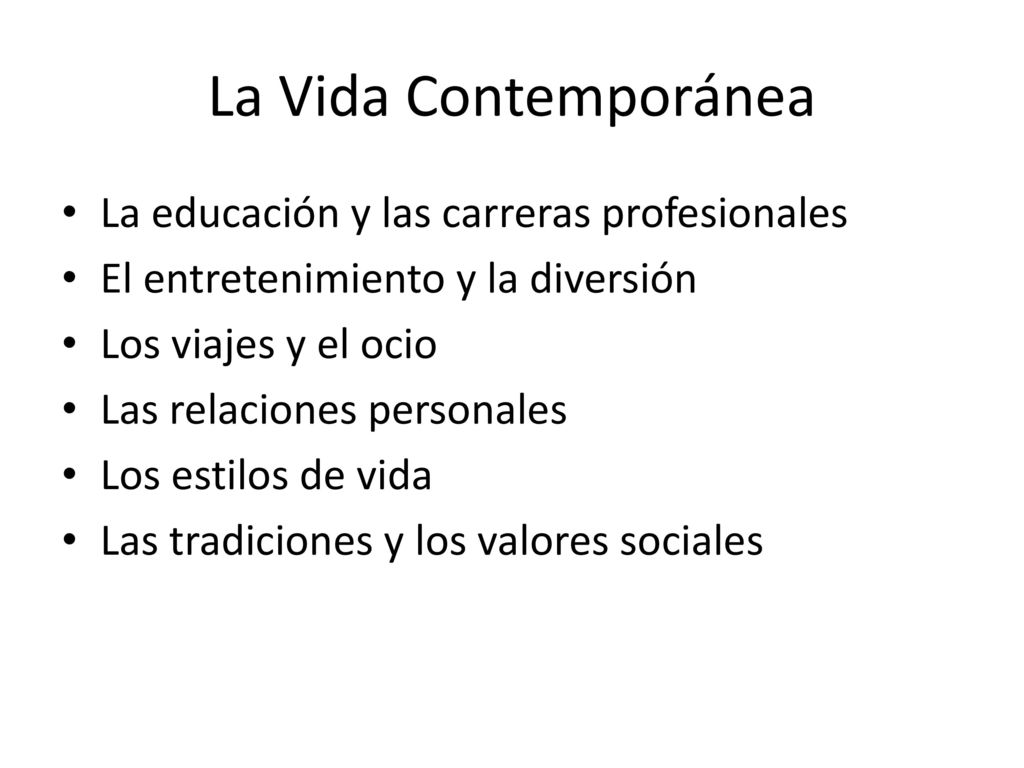 La Vida Contemporánea La educación y las carreras profesionales