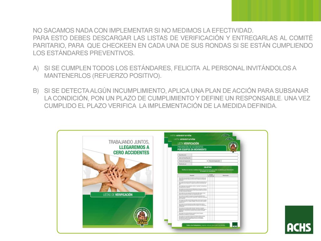 NO SACAMOS NADA CON IMPLEMENTAR SI NO MEDIMOS LA EFECTIVIDAD.