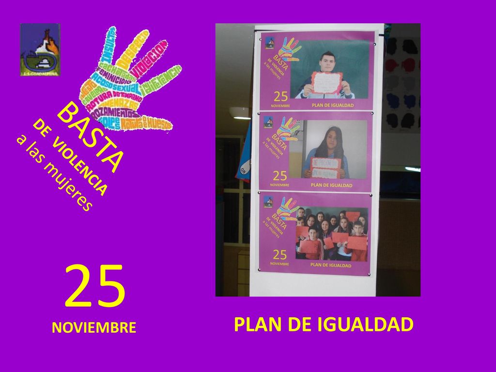 BASTA DE VIOLENCIA a las mujeres 25 PLAN DE IGUALDAD NOVIEMBRE