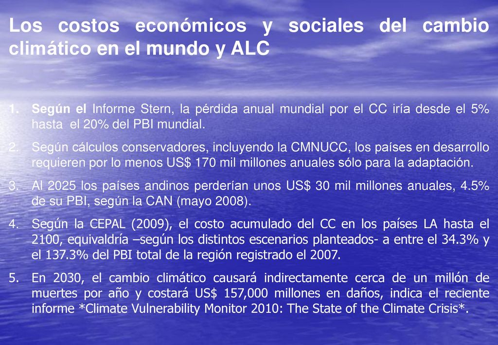 Los costos económicos y sociales del cambio climático en el mundo y ALC
