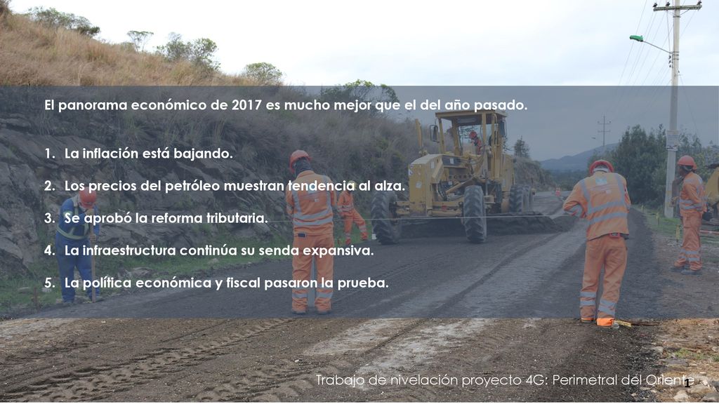 El panorama económico de 2017 es mucho mejor que el del año pasado.