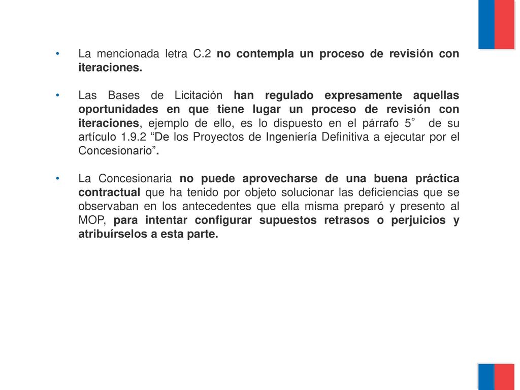 La mencionada letra C.2 no contempla un proceso de revisión con iteraciones.