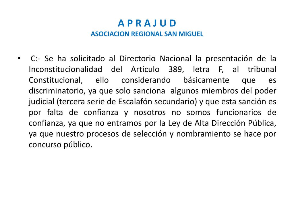 A P R A J U D ASOCIACION REGIONAL SAN MIGUEL