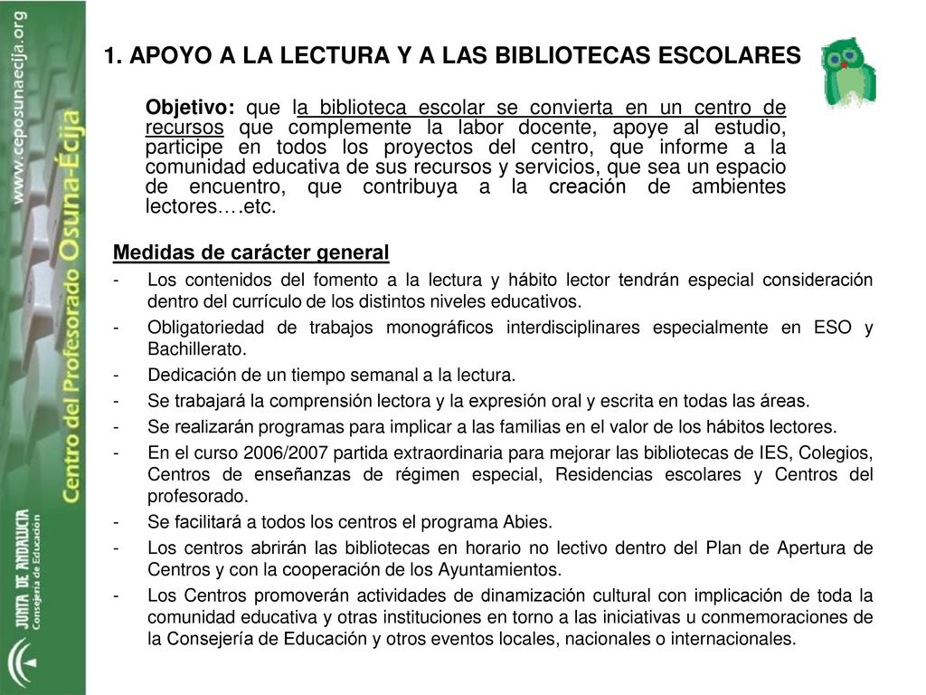 1. APOYO A LA LECTURA Y A LAS BIBLIOTECAS ESCOLARES