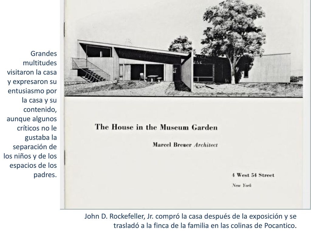 Grandes multitudes visitaron la casa y expresaron su entusiasmo por la casa y su contenido, aunque algunos críticos no le gustaba la separación de los niños y de los espacios de los padres.