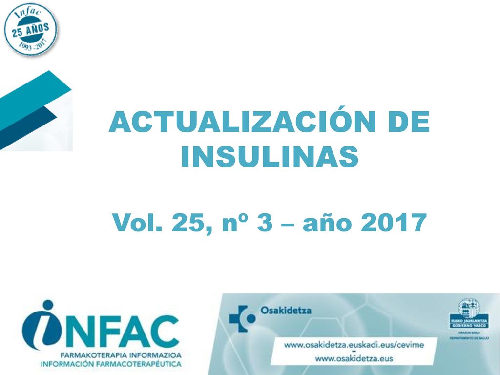 ACTUALIZACIÓN DE INSULINAS Vol. 25, nº 3 – año 2017