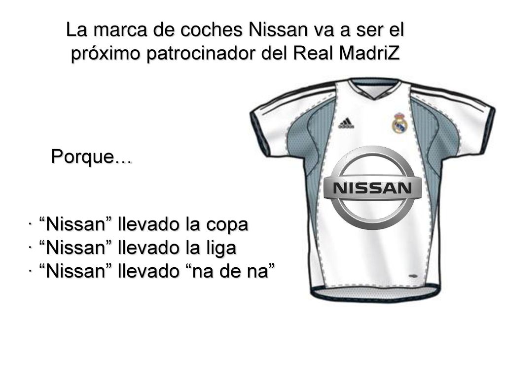 La marca de coches Nissan va a ser el próximo patrocinador del Real MadriZ