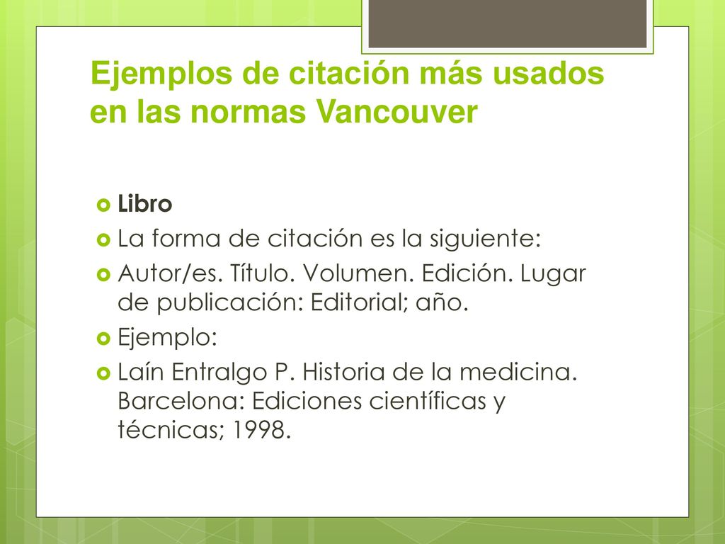 Ejemplos de citación más usados en las normas Vancouver