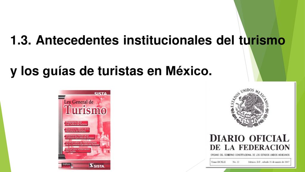 1.3. Antecedentes institucionales del turismo y los guías de turistas en México.
