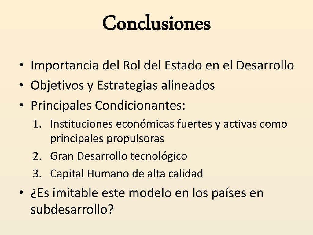 Conclusiones Importancia del Rol del Estado en el Desarrollo