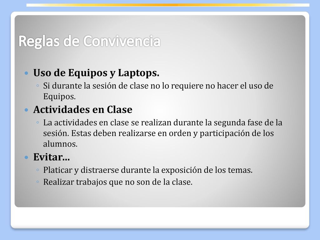 Reglas de Convivencia Uso de Equipos y Laptops. Actividades en Clase