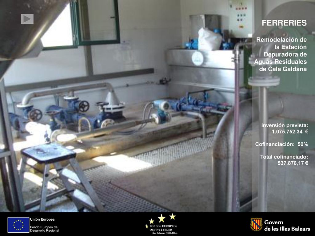 FERRERIES Remodelación de la Estación Depuradora de Aguas Residuales de Cala Galdana. Inversión prevista: