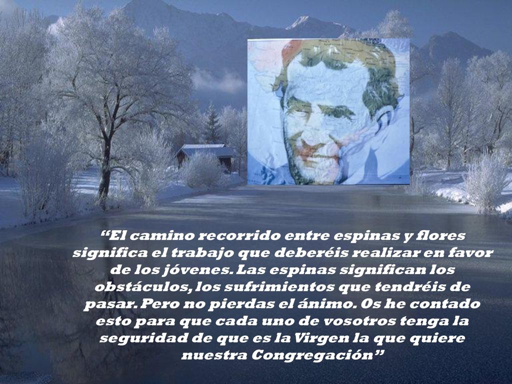 El camino recorrido entre espinas y flores significa el trabajo que deberéis realizar en favor de los jóvenes.