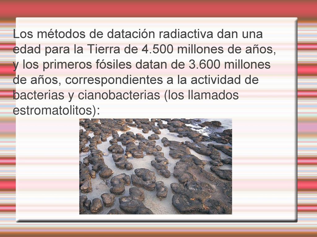 Los métodos de datación radiactiva dan una edad para la Tierra de 4