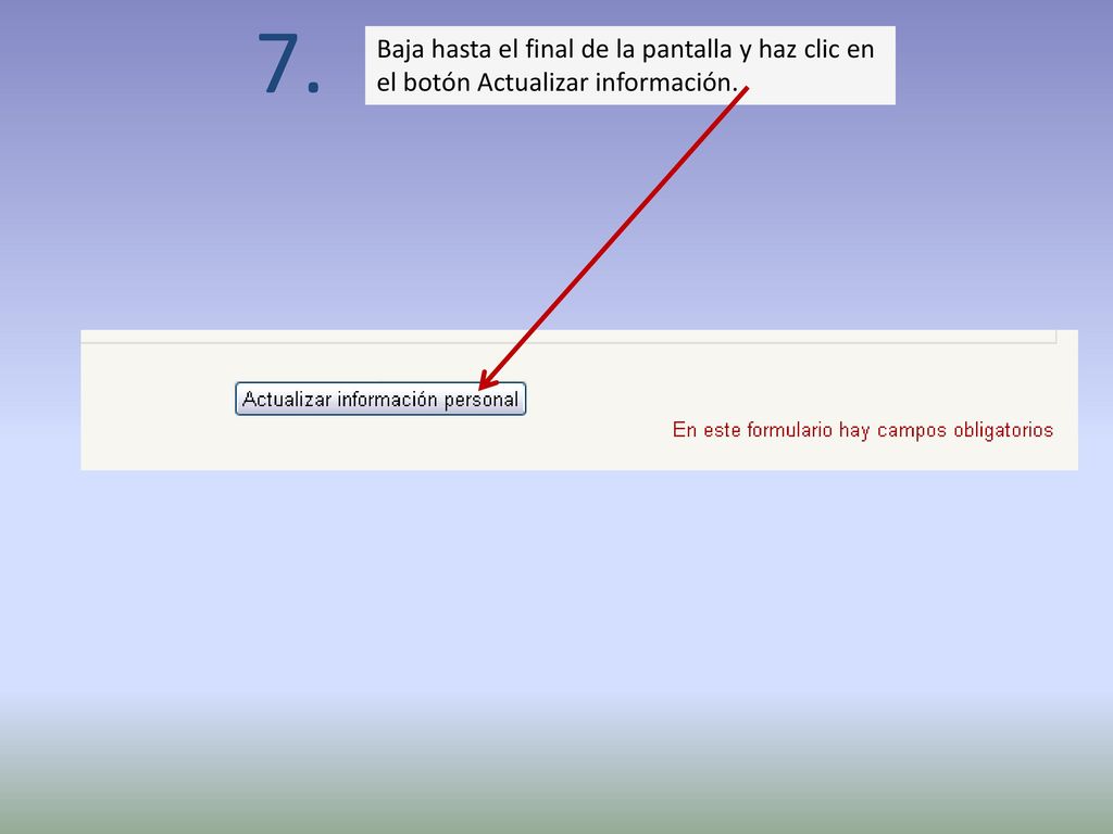 7. Baja hasta el final de la pantalla y haz clic en el botón Actualizar información.