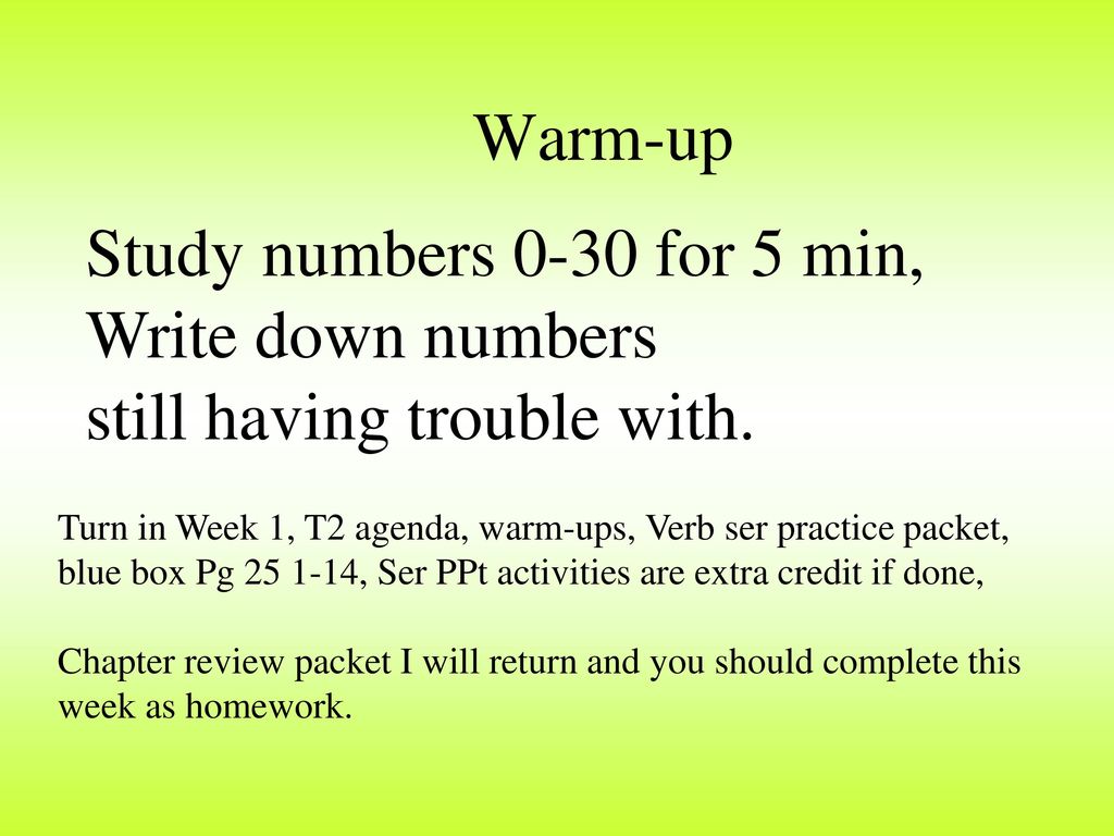 Study numbers 0-30 for 5 min, Write down numbers