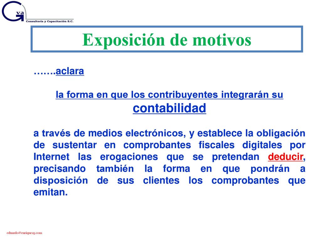 la forma en que los contribuyentes integrarán su contabilidad