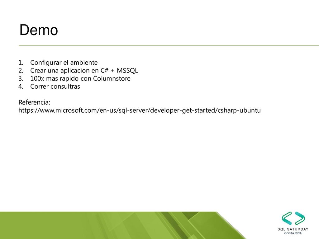 Demo Configurar el ambiente Crear una aplicacion en C# + MSSQL