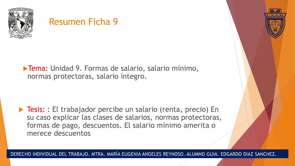 Resumen Ficha 9 Tema: Unidad 9. Formas de salario, salario mínimo, normas protectoras, salario íntegro.