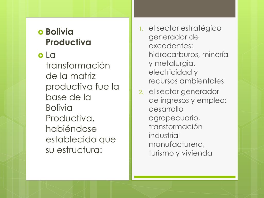 el sector estratégico generador de excedentes: hidrocarburos, minería y metalurgia, electricidad y recursos ambientales