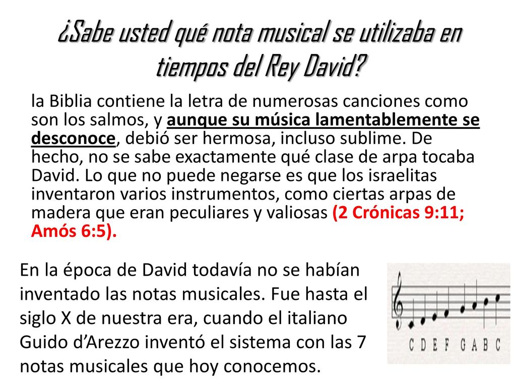 ¿Sabe usted qué nota musical se utilizaba en tiempos del Rey David