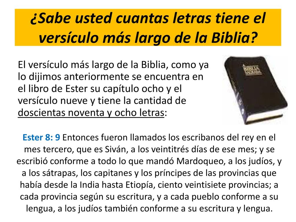 ¿Sabe usted cuantas letras tiene el versículo más largo de la Biblia