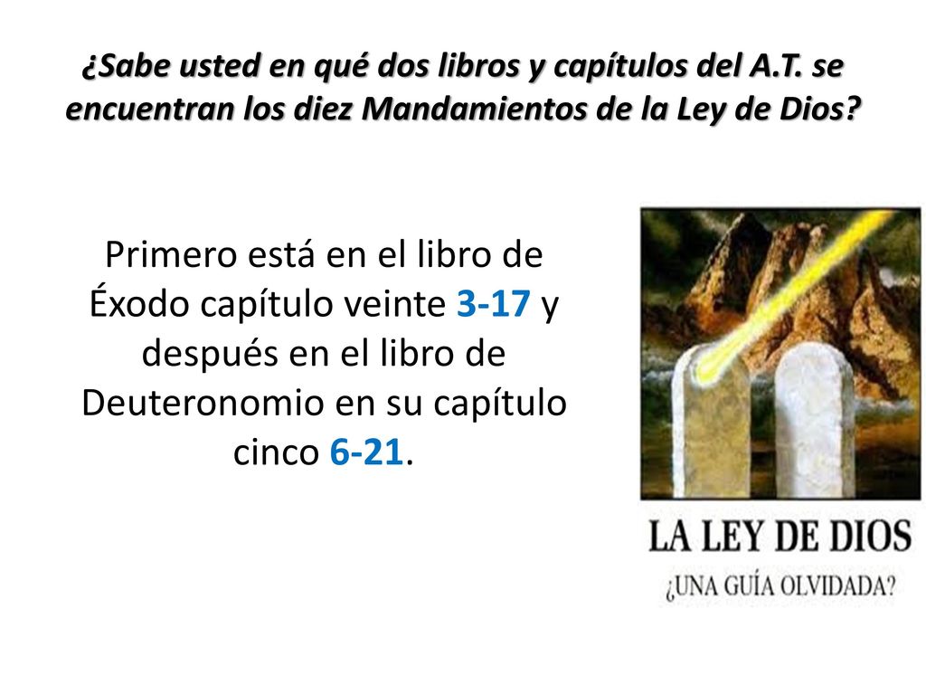 ¿Sabe usted en qué dos libros y capítulos del A. T