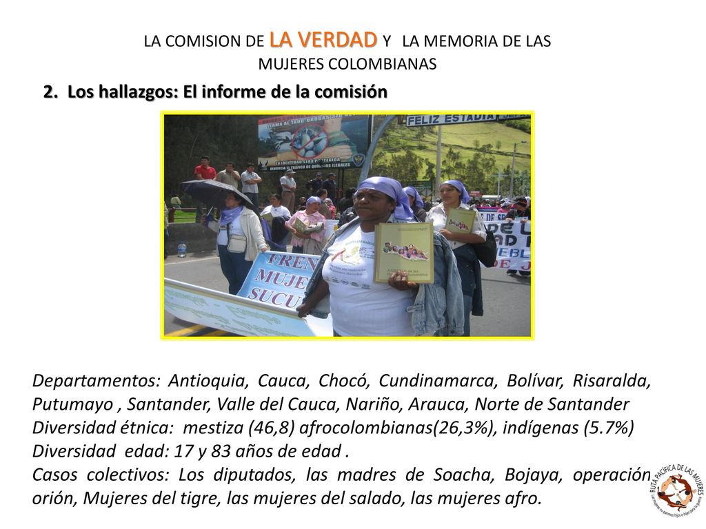 LA COMISION DE LA VERDAD Y LA MEMORIA DE LAS MUJERES COLOMBIANAS