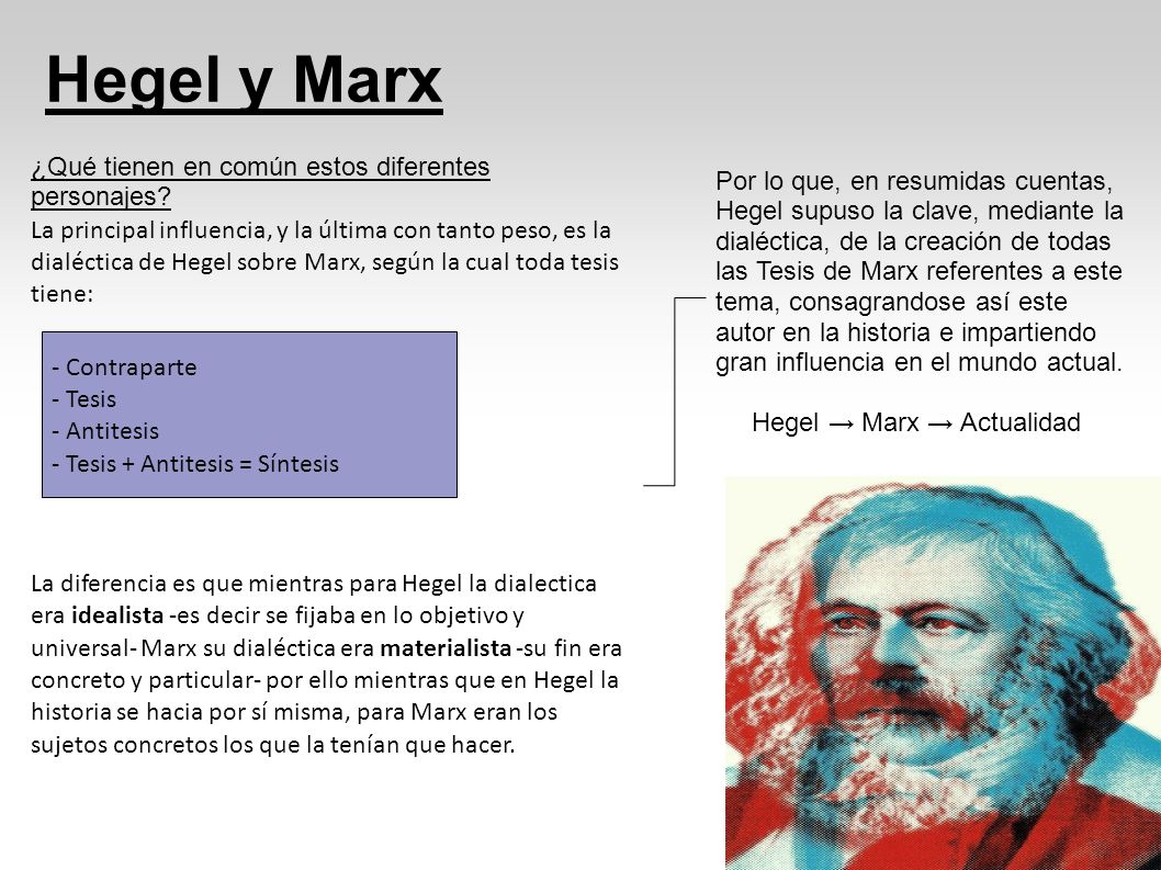 Hegel y Marx ¿Qué tienen en común estos diferentes personajes
