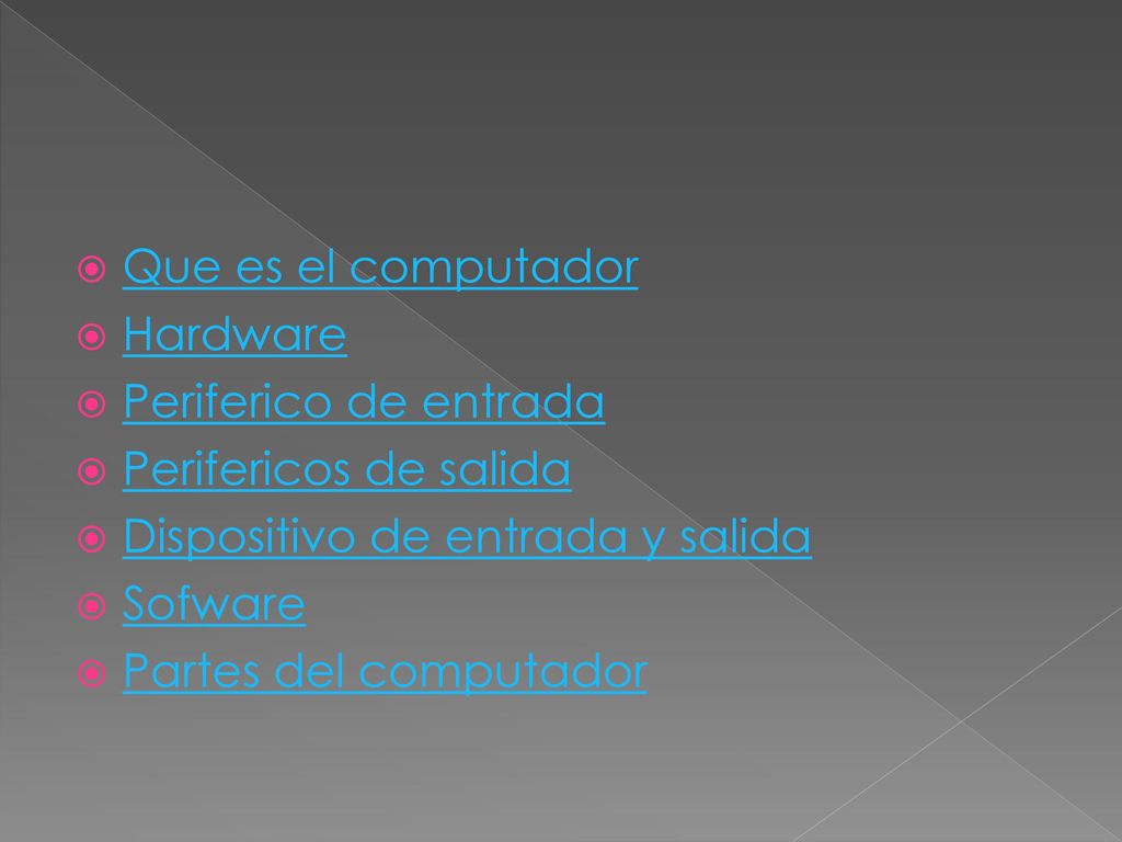 Que es el computador Hardware. Periferico de entrada. Perifericos de salida. Dispositivo de entrada y salida.