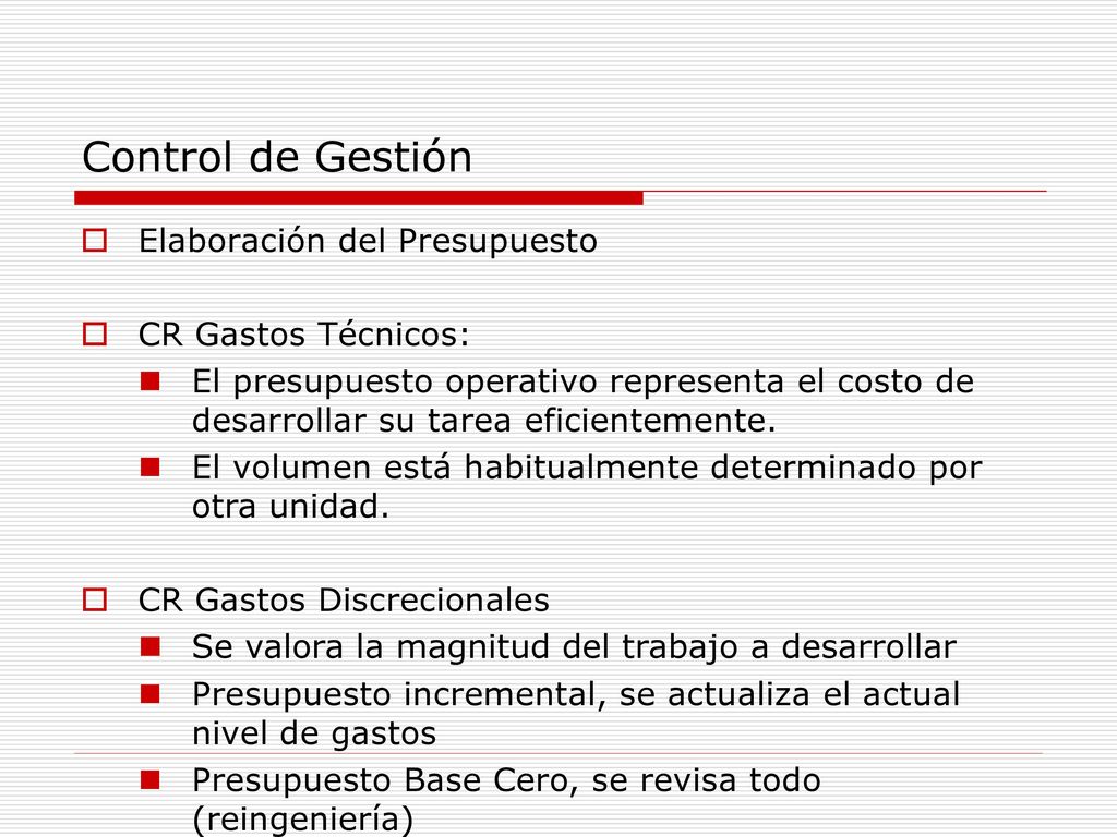 Control de Gestión Elaboración del Presupuesto CR Gastos Técnicos: