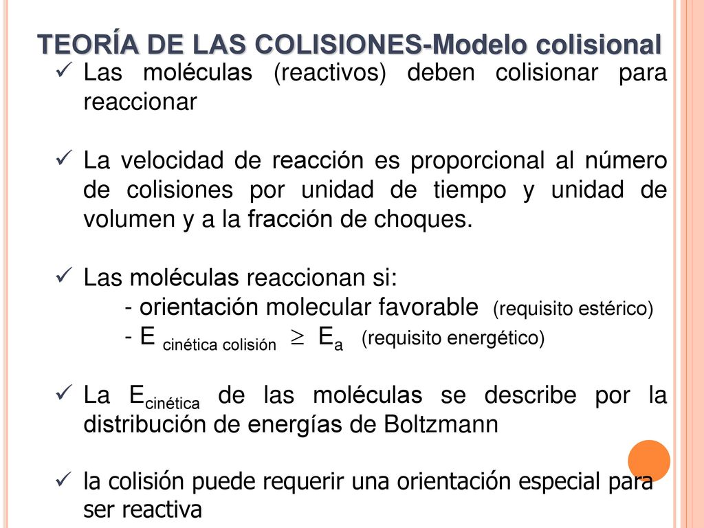 TEORÍA DE LAS COLISIONES-Modelo colisional
