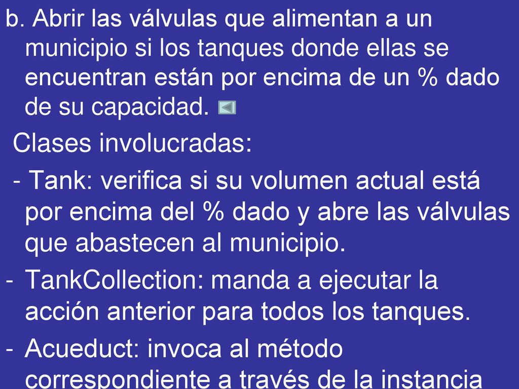 Acueduct: invoca al método correspondiente a través de la instancia