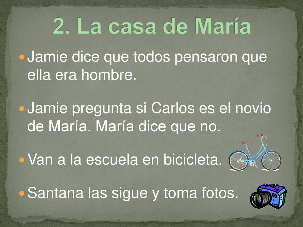 2. La casa de María Jamie dice que todos pensaron que ella era hombre.