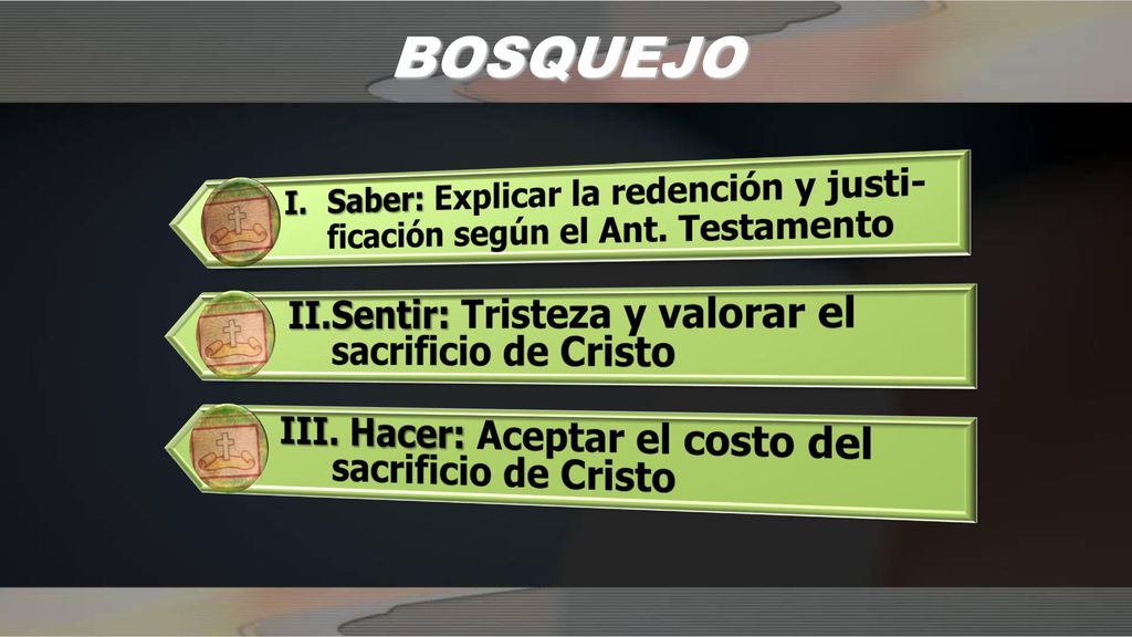 BOSQUEJO II. Sentir: Tristeza y valorar el sacrificio de Cristo