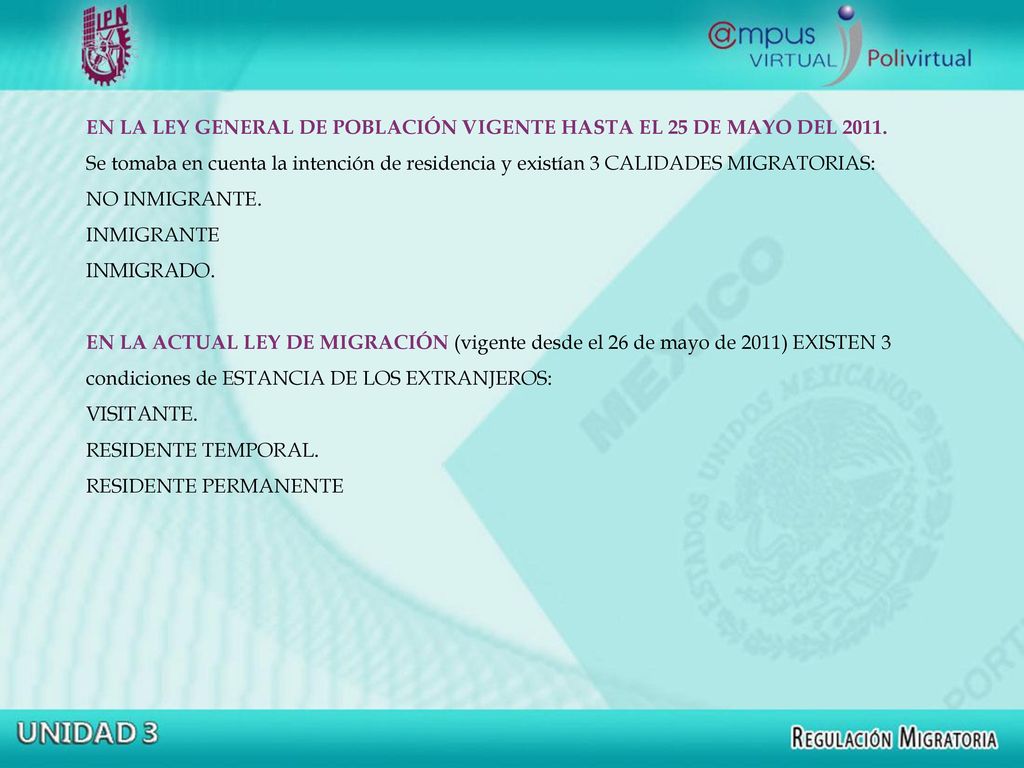 EN LA LEY GENERAL DE POBLACIÓN VIGENTE HASTA EL 25 DE MAYO DEL 2011