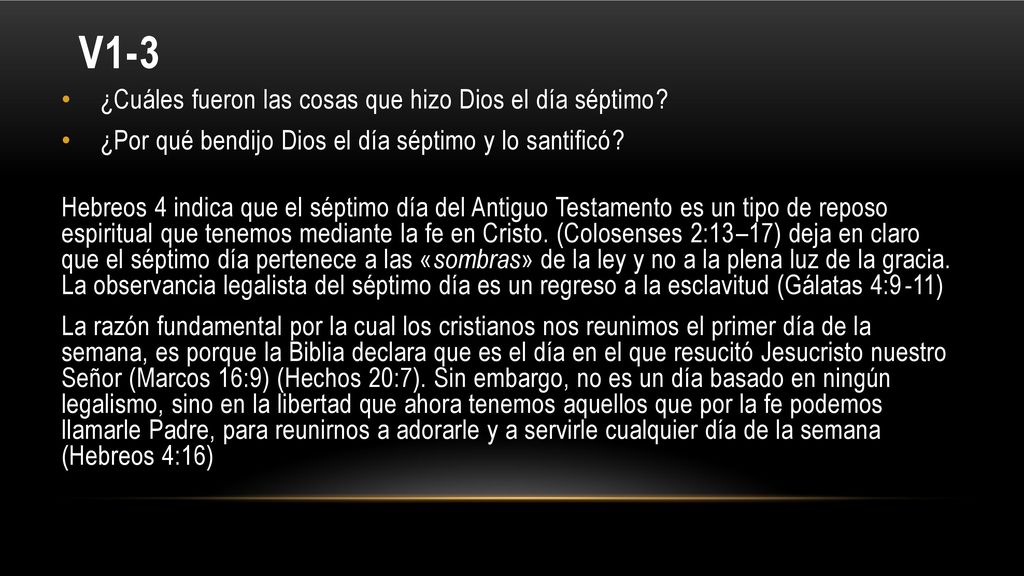 V1-3 ¿Cuáles fueron las cosas que hizo Dios el día séptimo