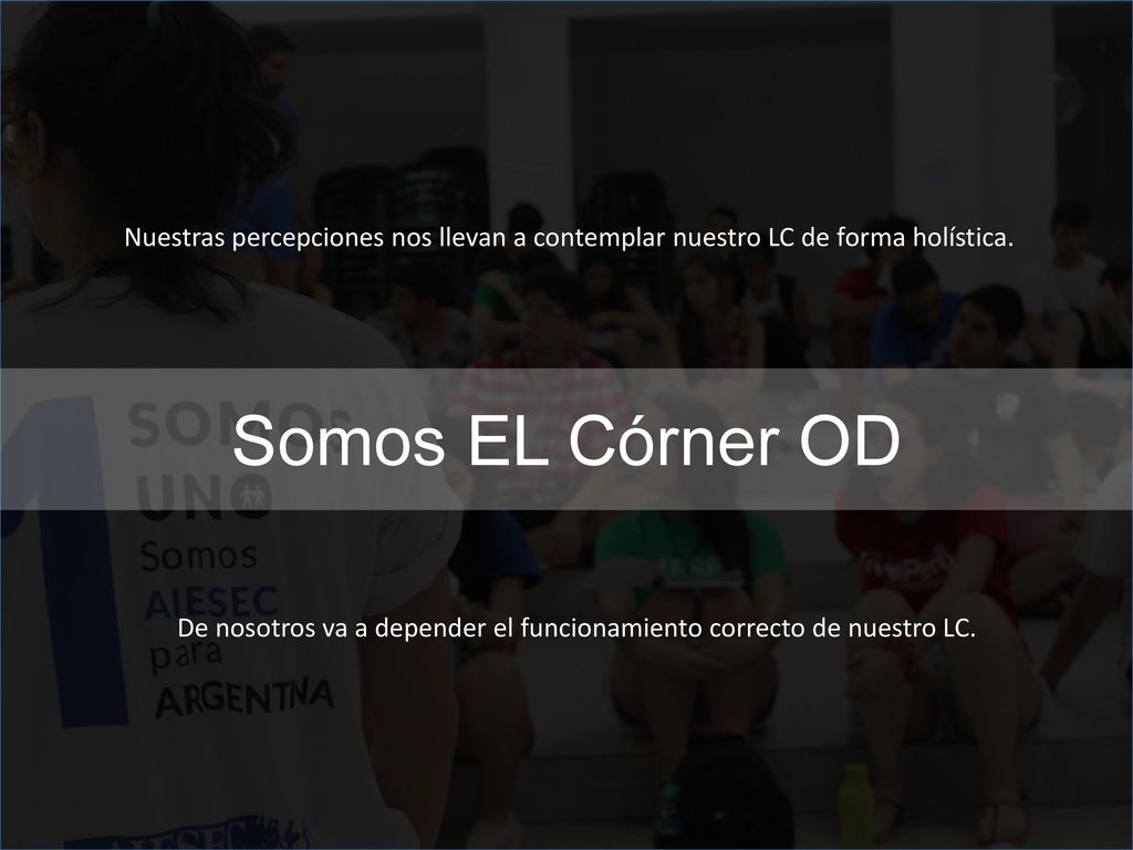 De nosotros va a depender el funcionamiento correcto de nuestro LC.
