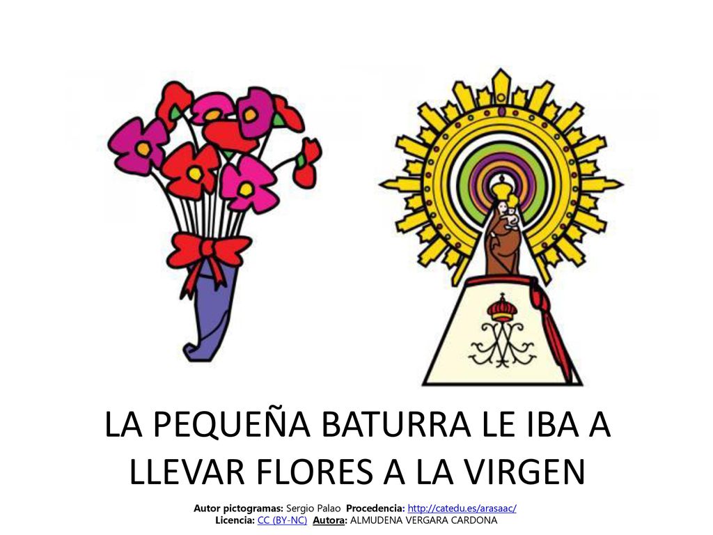 LA PEQUEÑA BATURRA LE IBA A LLEVAR FLORES A LA VIRGEN