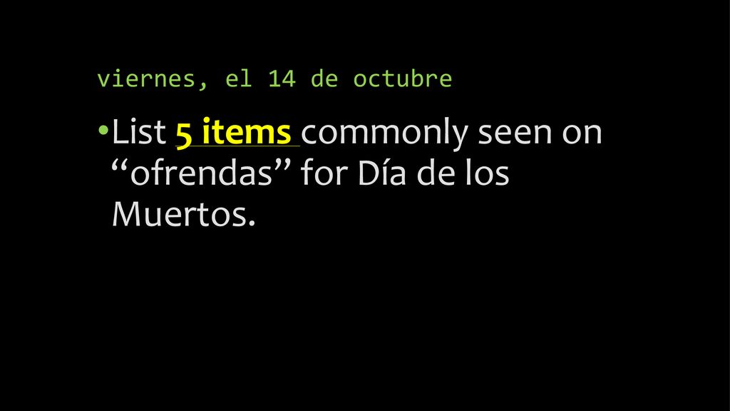 List 5 items commonly seen on ofrendas for Día de los Muertos.