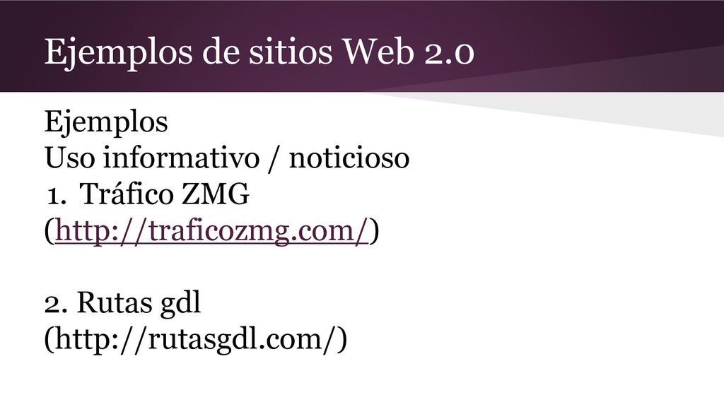 Ejemplos de sitios Web 2.0 Ejemplos Uso informativo / noticioso