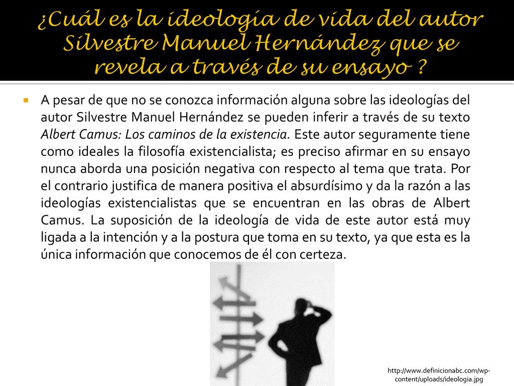 ¿Cuál es la ideología de vida del autor Silvestre Manuel Hernández que se revela a través de su ensayo
