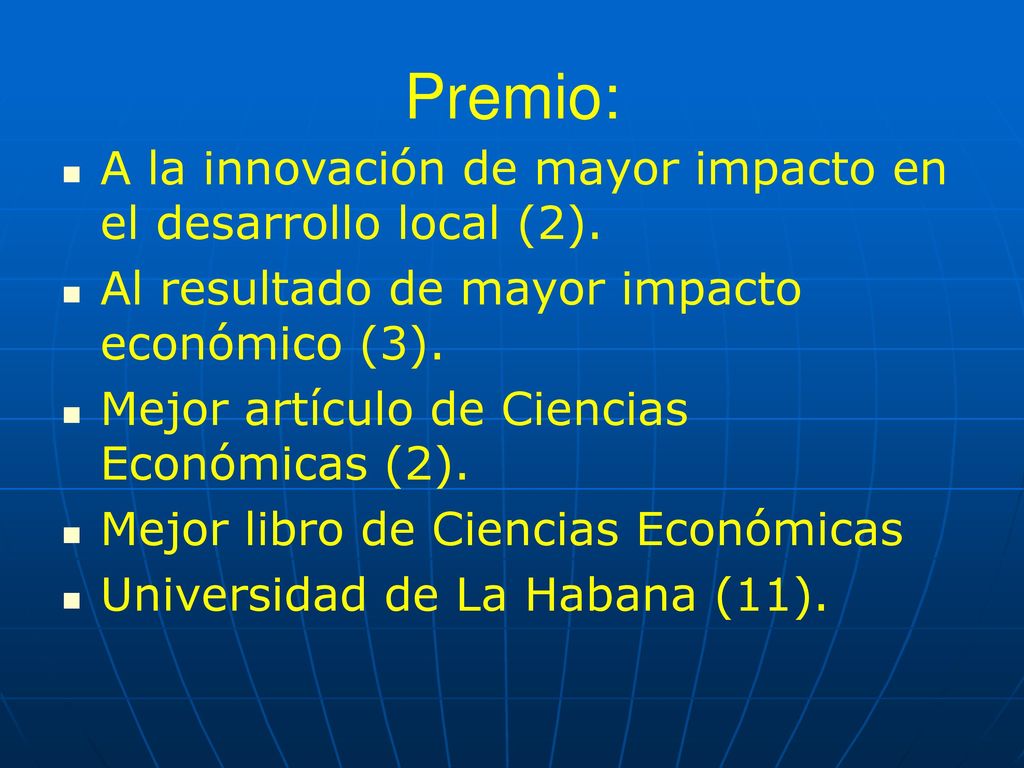 Premio: A la innovación de mayor impacto en el desarrollo local (2).