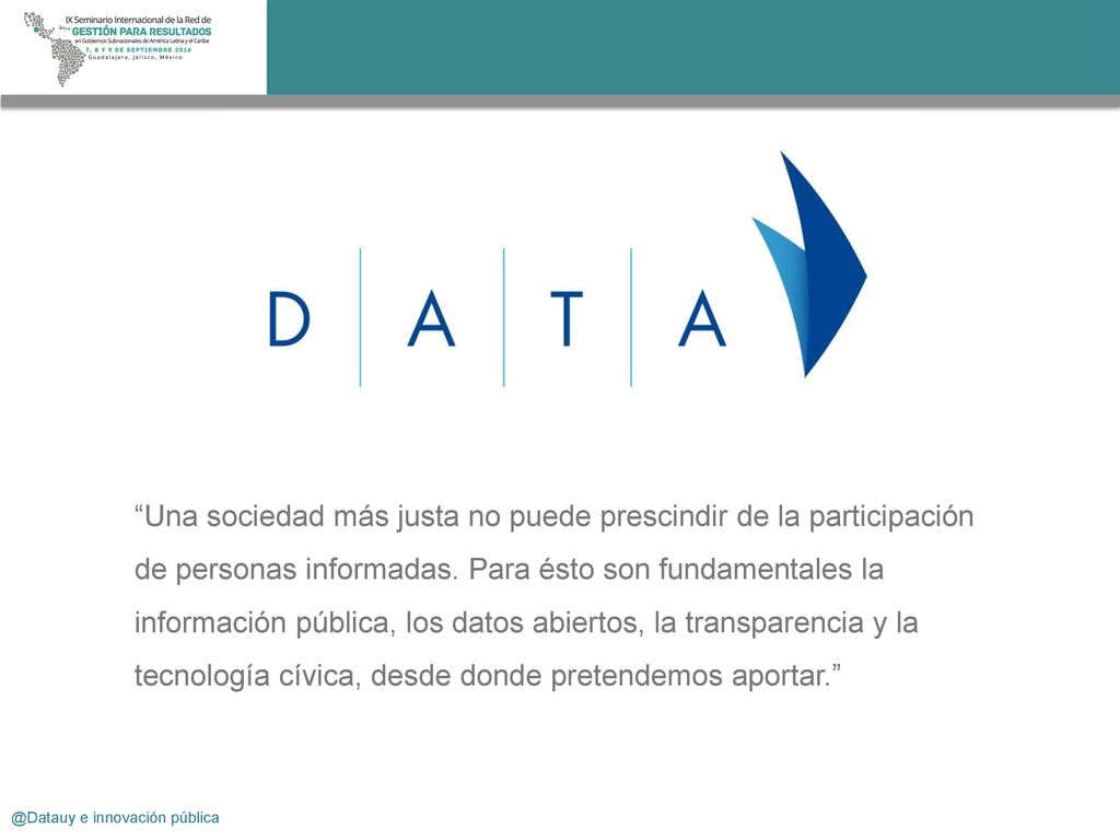 Una sociedad más justa no puede prescindir de la participación de personas informadas. Para ésto son fundamentales la información pública, los datos abiertos, la transparencia y la tecnología cívica, desde donde pretendemos aportar.