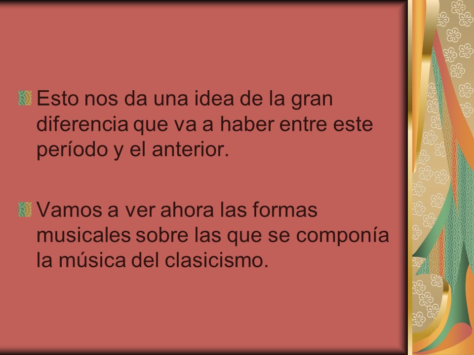 Esto nos da una idea de la gran diferencia que va a haber entre este período y el anterior.