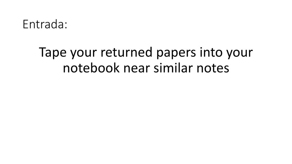 Tape your returned papers into your notebook near similar notes